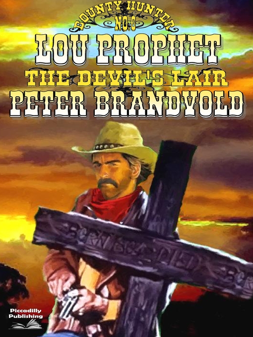 Title details for Lou Prophet 6 by Peter Brandvold - Available